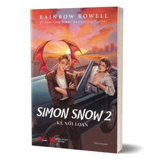 Simon Snow 2 - Kẻ Nổi Loạn