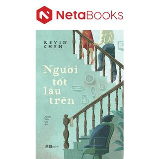 Người Tốt Lầu Trên