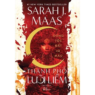 Thành Phố Lưỡi Liềm - Tập 1 - Dòng Tộc Đất Và Máu