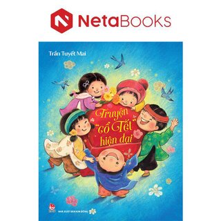 Truyện “Cổ Tết” Hiện Đại