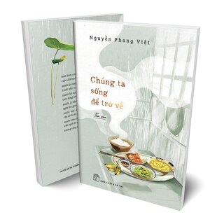 Chúng Ta Sống Để Trở Về
