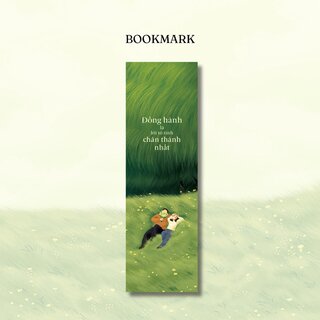 Đồng Hành Là Lời Tỏ Tình Chân Thành Nhất