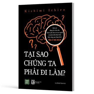 Tại Sao Chúng Ta Phải Đi Làm?