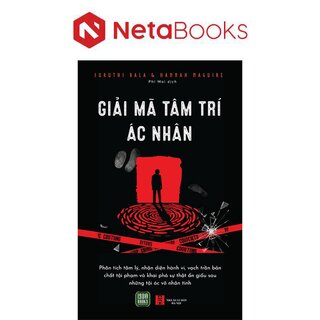 Giải Mã Tâm Trí Ác Nhân