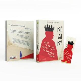 Kẻ Ái Kỷ - Cách Tự Bảo Vệ Trước Kẻ Ái Kỷ