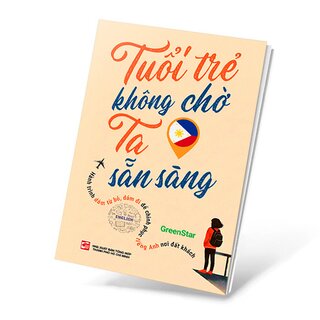 Tuổi Trẻ Không Chờ Ta Sẵn Sàng