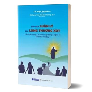 Một Nền Luân Lý Của Lòng Thương Xót