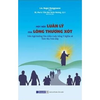 Một Nền Luân Lý Của Lòng Thương Xót