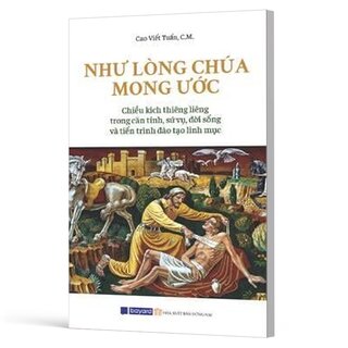 Như Lòng Chúa Mong Ước