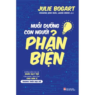 Nuôi Dạy Con Người Phản Biện