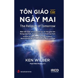 Tôn Giáo Của Ngày Mai (Bìa Cứng)