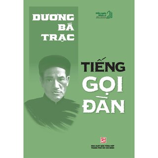 Diễn Ngôn Nhân Sĩ Đầu Thế Kỷ XX - Tiếng Gọi Đàn