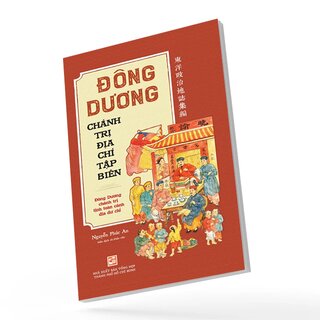 Đông Dương Chánh Trị Địa Chí Tập Biên