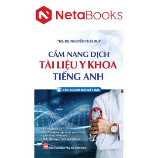 Cẩm Nang Dịch Tài Liệu Y Khoa Tiếng Anh - Cho Người Mới Bắt Đầu