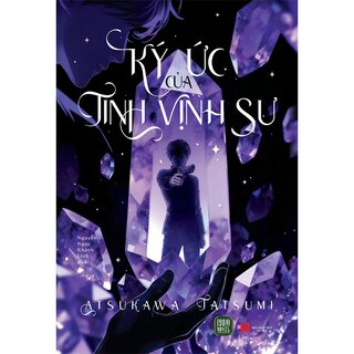 Ký Ức Của Tinh Vịnh Sư