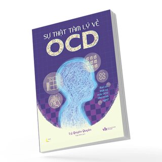 Sự Thật Tâm Lý Về OCD