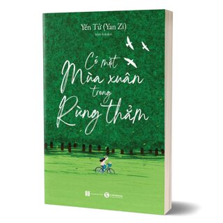 Có Một Mùa Xuân Trong Rừng Thẳm