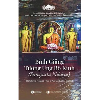 Bình Giảng Tương Ưng Bộ Kinh