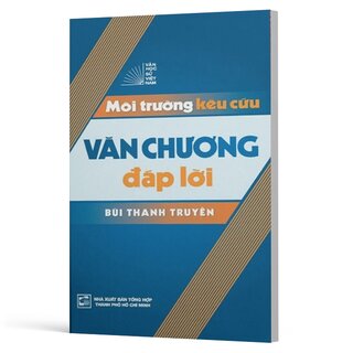 Văn Học Sử Việt Nam - Môi Trường Kêu Cứu Văn Chương Đáp Lời