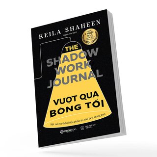 Vượt Qua Bóng Tối - Hành Trình Trở Về Với Chính Mình
