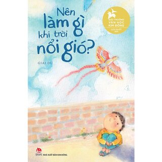 Nên Làm Gì Khi Trời Nổi Gió? (Bìa Cứng)
