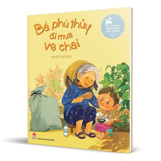Bà Phù Thủy Đi Mua Ve Chai (Bìa Cứng)