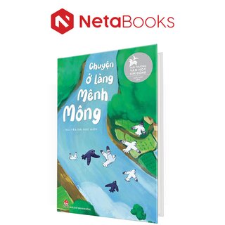 Chuyện Ở Làng Mênh Mông (Bìa Cứng)