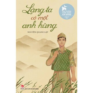 Làng Ta Có Một Anh Hùng (Bìa Cứng)
