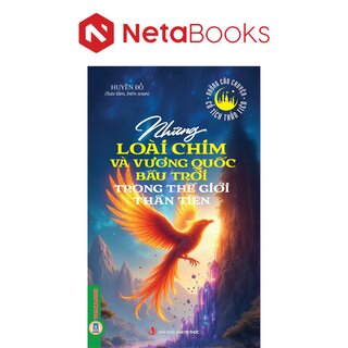 Những Loài Chim Và Vương Quốc Bầu Trời Trong Thế Giới Thần Tiên