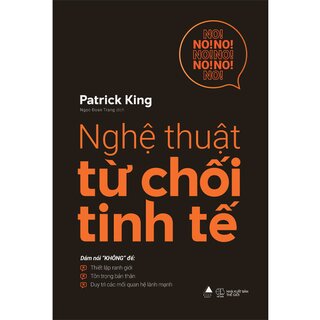 Nghệ Thuật Từ Chối Tinh Tế