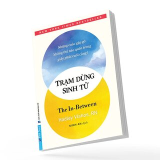 Trạm Dừng Sinh Tử - Hadley Vlahos