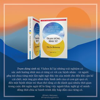Trạm Dừng Sinh Tử - Hadley Vlahos
