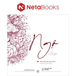 Ngộ - Một Người Ngố Ngộ Đôi Điều - Sense - From Nonsense To Sense