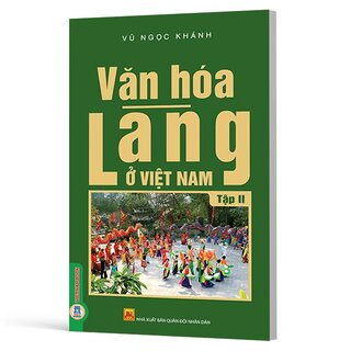 Văn Hóa Làng Ở Việt Nam - Tập 2