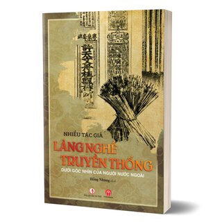 Làng Nghề Truyền Thống Dưới Góc Nhìn Của Người Nước Ngoài