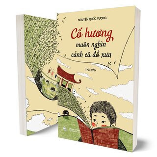 Cố Hương Muôn Nghìn Cảnh Cũ Đồ Xưa