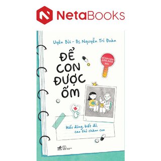 Để Con Được Ốm