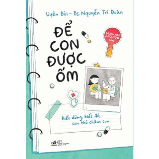 Để Con Được Ốm