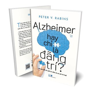 Alzheimer Hay Chỉ Là Đãng Trí
