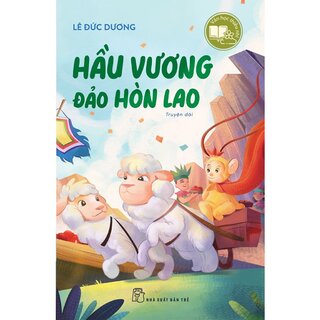 Văn Học Thiếu Nhi - Hầu Vương Đảo Hòn Lao