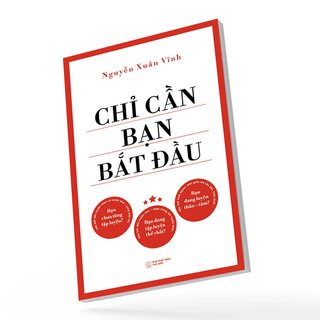 Chỉ Cần Bạn Bắt Đầu