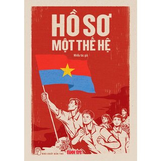 Hồ Sơ Một Thế Hệ