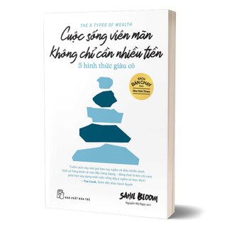 Cuộc Sống Viên Mãn Không Chỉ Cần Nhiều Tiền