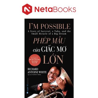 Phép Mầu Của Giấc Mơ Lớn