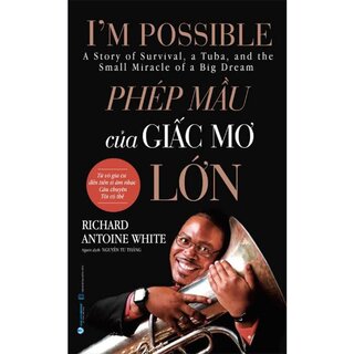 Phép Mầu Của Giấc Mơ Lớn