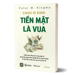 Tiền Mặt Là Vua