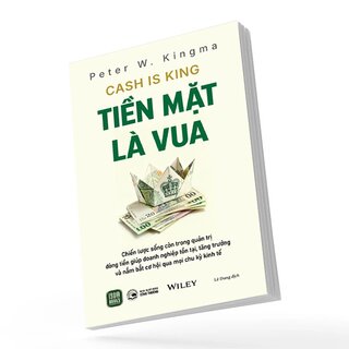 Tiền Mặt Là Vua