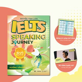 IELT Speaking Journey - Break Through To Band 8.0