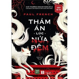 Thảm Án Lúc Nửa Đêm - Paul French (Sách Bỏ Túi)