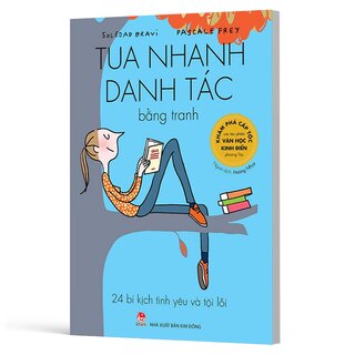 Tua Nhanh Danh Tác Bằng Tranh - 24 Bi Kịch Tình Yêu Và Tội Lỗi - Soledad Bravi, Pascale Frey